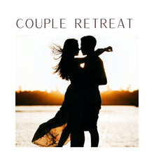 Load image into Gallery viewer, Couples&#39; retreat week for you and your partner - reigite your relationship through guidance and activities
